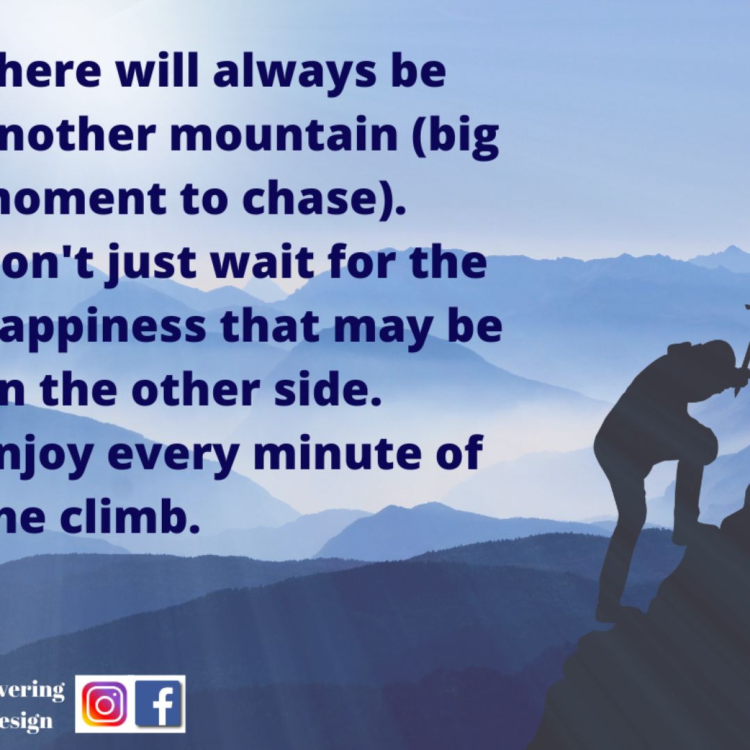 Mountain, climb, small moments, big moments